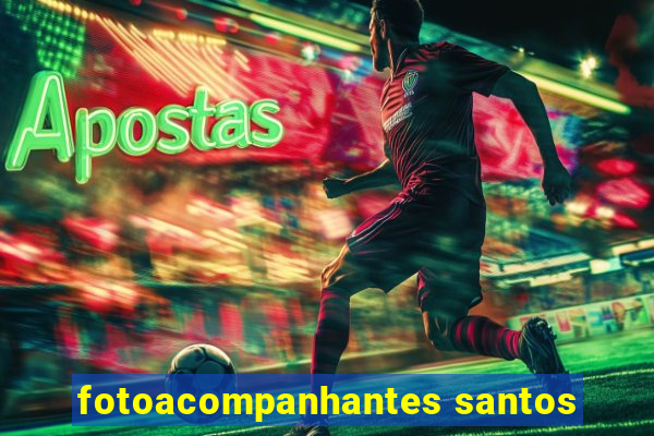 fotoacompanhantes santos